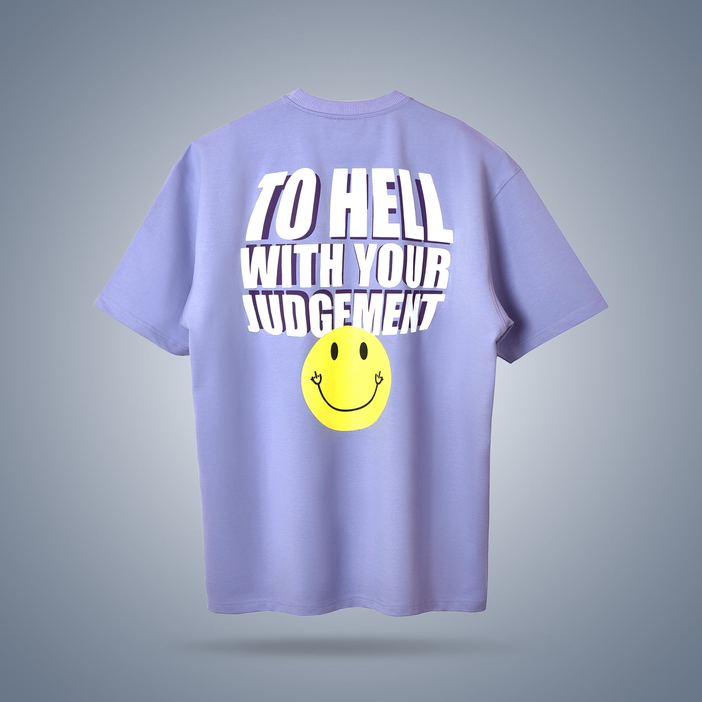 To Hell with your judgment T-shirt