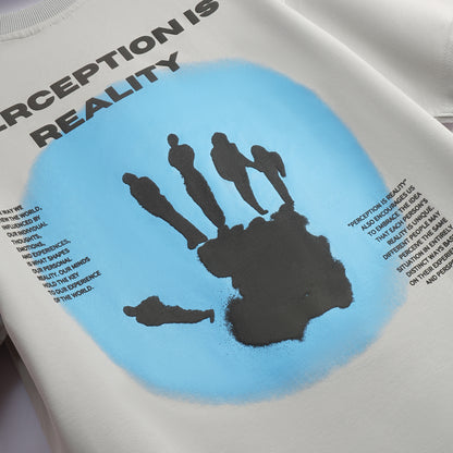 Perception is reality T-shirt